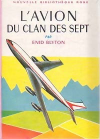 Livrenpoche : L'avion du Clan des sept - Enid Blyton - Livre