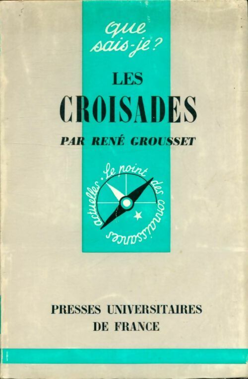Livrenpoche : Les croisades - René Grousset - Livre