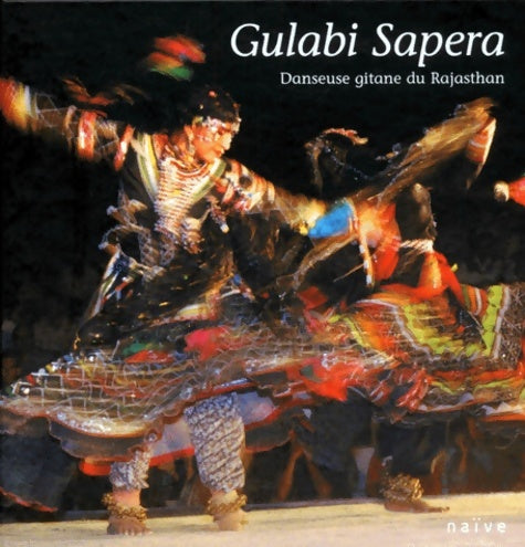 Livrenpoche : Gulabi sapera : Danseuse gitane du Rajasthan - Thierry Sapera - Livre