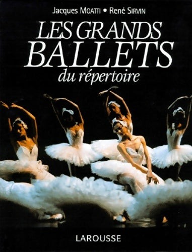 Livrenpoche : Les grands ballets du répertoire - René Sirvin - Livre
