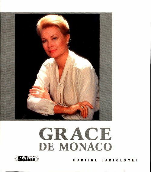 Livrenpoche : Grace de Monaco - Martine Bartolomei - Livre