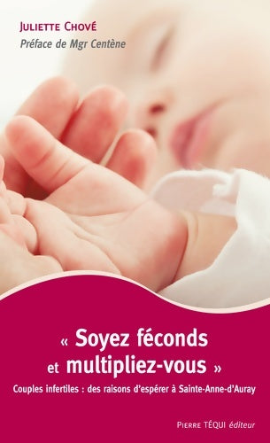 Livrenpoche : Soyez féconds et multipliez-vous - Juliette Chové - Livre