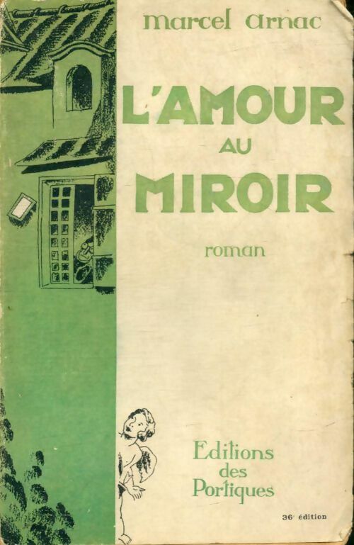 Livrenpoche : L'amour au miroir - Marcel Arnac - Livre