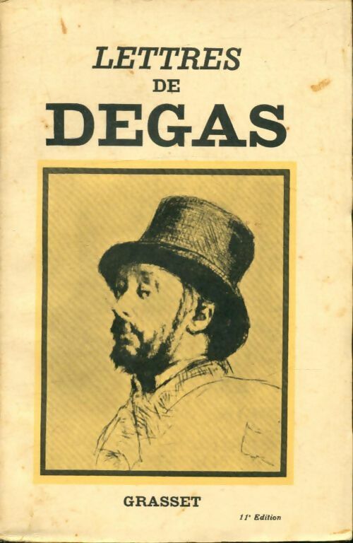 Livrenpoche : Lettres de Degas - Edgar Degas - Livre