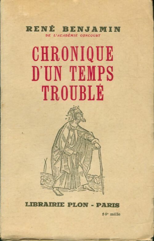 Livrenpoche : Chronique d'un temps troublé - René Benjamin - Livre