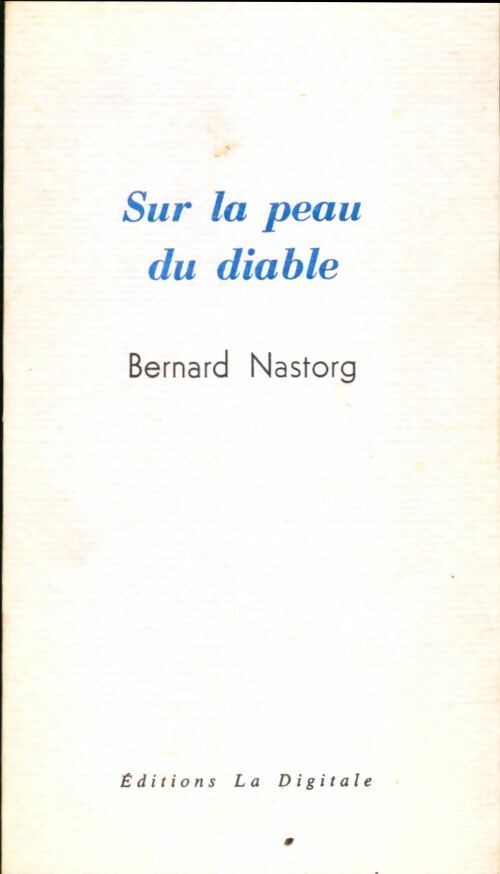 Livrenpoche : Sur la peau du diable - Bernard Nastorg - Livre