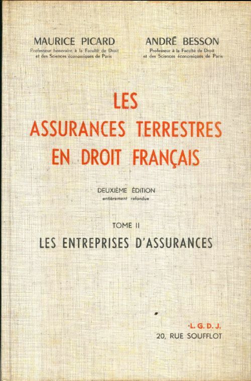 Livrenpoche : Les assurances terrestres en droit français Tome II - Maurice Picard - Livre