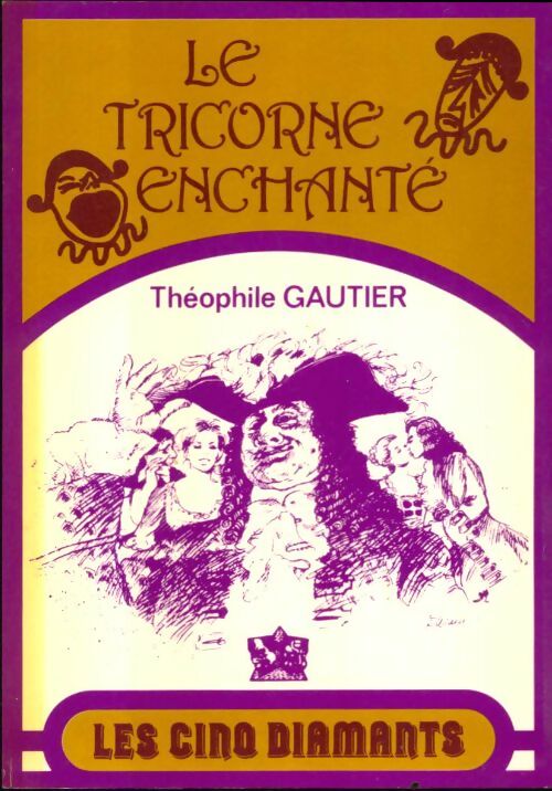 Livrenpoche : Le tricorne enchanté - Théophile Gautier - Livre