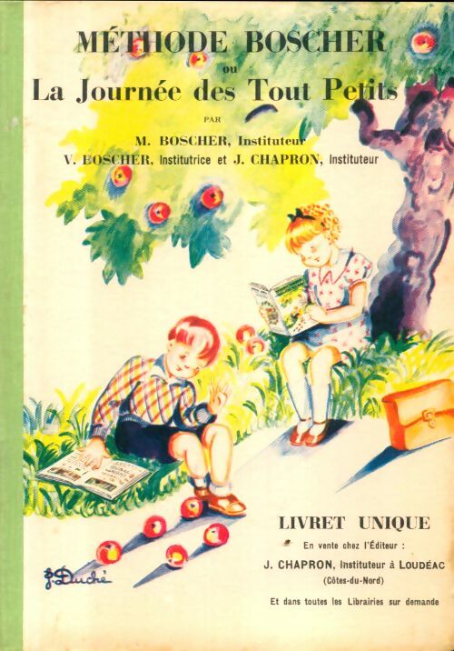Livrenpoche : Méthode boscher ou la journée des tout petits - Mathurin Boscher - Livre