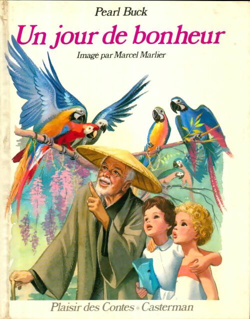 Livrenpoche : Un jour de bonheur - Pearl Buck - Livre