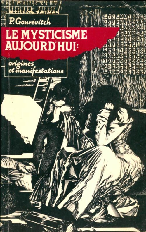Livrenpoche : Le mysticisme aujourd'hui - P Gourévitch - Livre