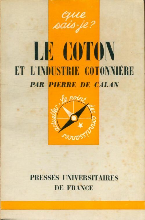 Livrenpoche : Le coton et l'industrie cotonnière - Denis Chaigne - Livre