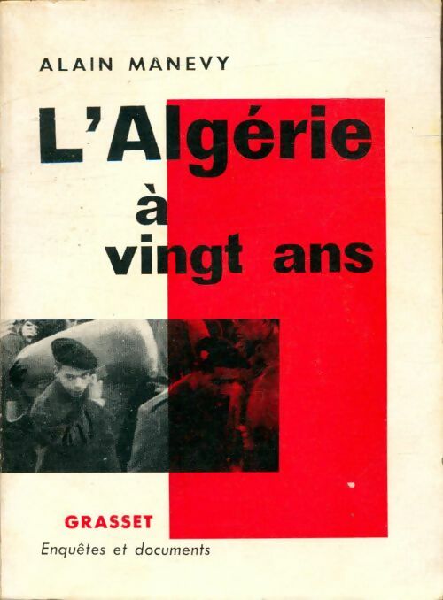 Livrenpoche : L'Algérie à vingt ans - Alain Manevy - Livre