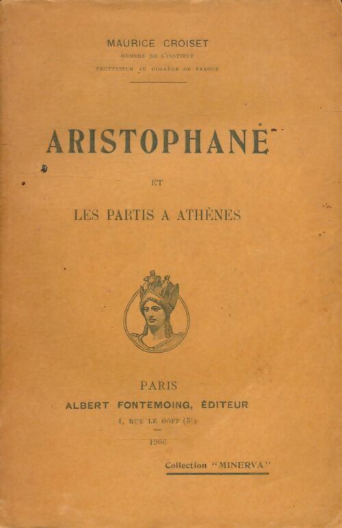 Livrenpoche : Aristophane et les partis à Athènes - Maurice Croiset - Livre