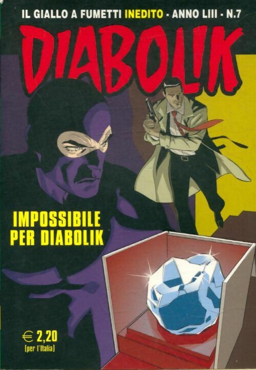Livrenpoche : Diabolik n°7 : Impossibile per Diabolik - Collectif - Livre