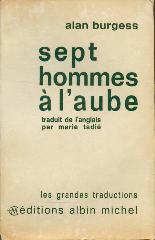 Livrenpoche : Sept hommes à l'aube - Alan Burgess - Livre