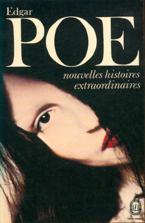 Livrenpoche : Nouvelles histoires extraordinaires - Edgar Allan Poe - Livre