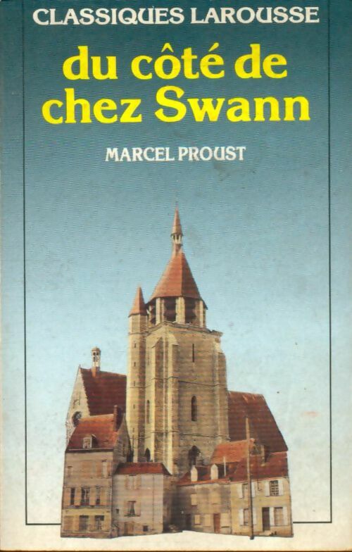 Livrenpoche : Du côté de chez Swann - Marcel Proust - Livre