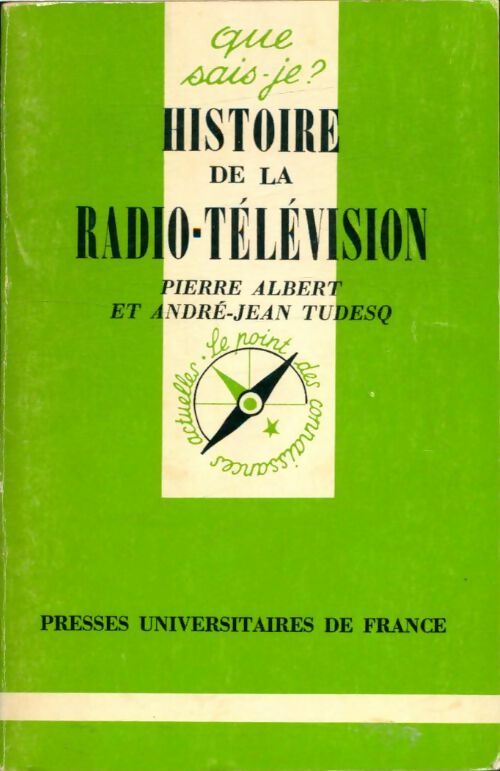 Livrenpoche : Histoire de la radio-télévision - Pierre Albert - Livre