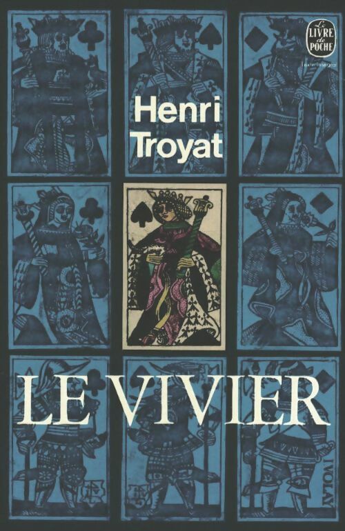 Livrenpoche : Le vivier - Henri Troyat - Livre