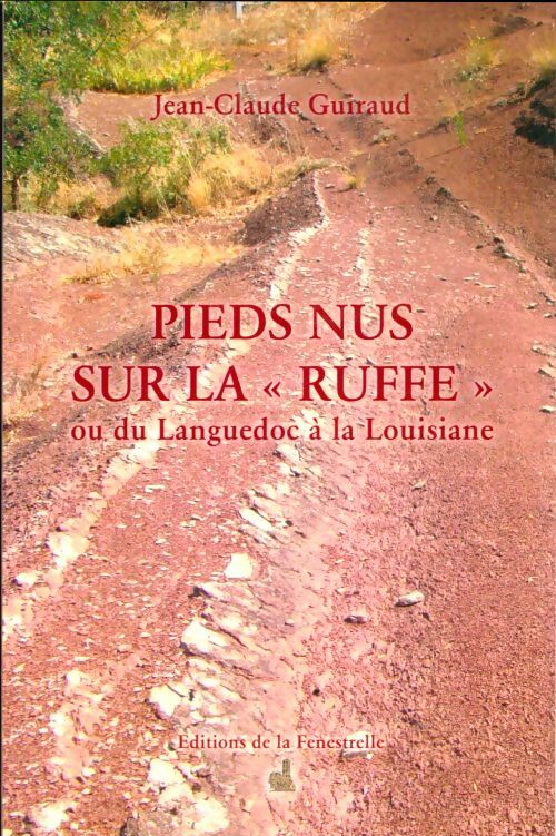 Livrenpoche : Pieds nus sur la ruffe - Jean-Claude Guiraud - Livre