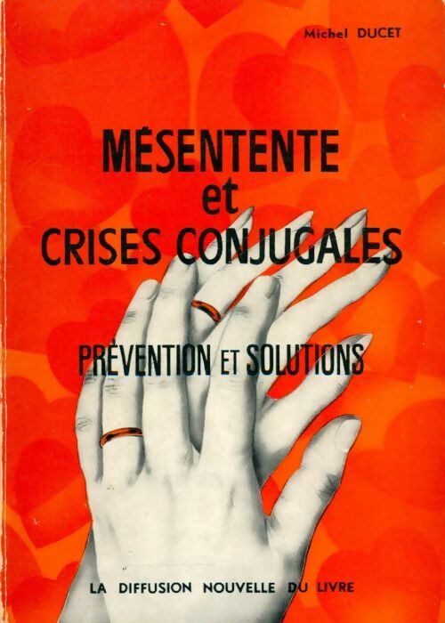 Livrenpoche : Mésentente et crises conjugales - Michel Ducet - Livre