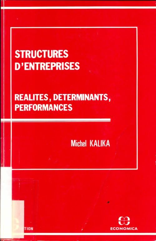 Livrenpoche : Structures d'entreprises - Michel Kalika - Livre