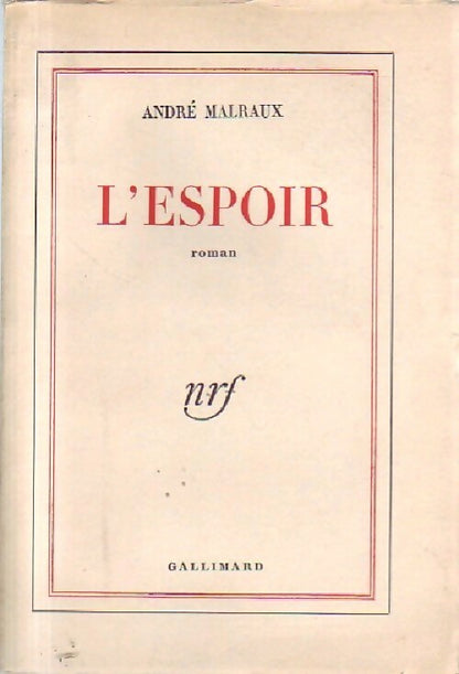 Livrenpoche : L'espoir - André Malraux - Livre