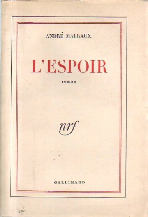 Livrenpoche : L'espoir - André Malraux - Livre
