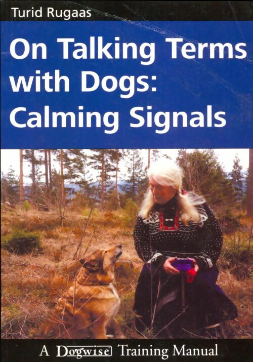 Livrenpoche : On talking terms with dogs : Calming signals - Turid Rugaas - Livre