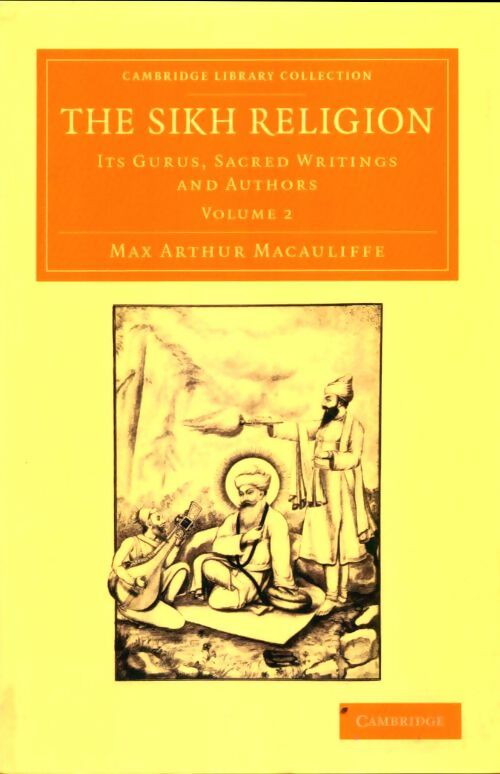 Livrenpoche : The sikh religion : Its gurus sacred writings and authors vol. 2 - Max Arthur Macauliffe - Livre