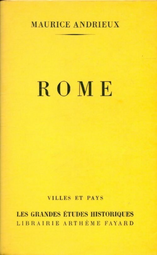 Livrenpoche : Rome - Maurice Andrieux - Livre