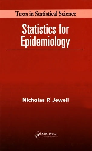 Livrenpoche : Statistics for epidemiology - Nicholas P. Jewell - Livre