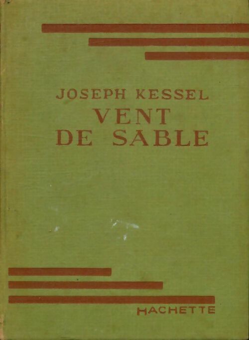 Livrenpoche : Vent de sable - Joseph Kessel - Livre