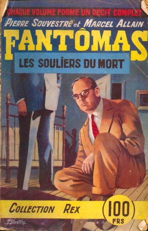 Livrenpoche : Fantomas. Les souliers du mort - Pierre Souvestre - Livre