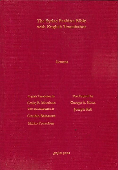 Livrenpoche : Genesis according to the Syriac peshitta version with english translation - Craig E. Morrison - Livre