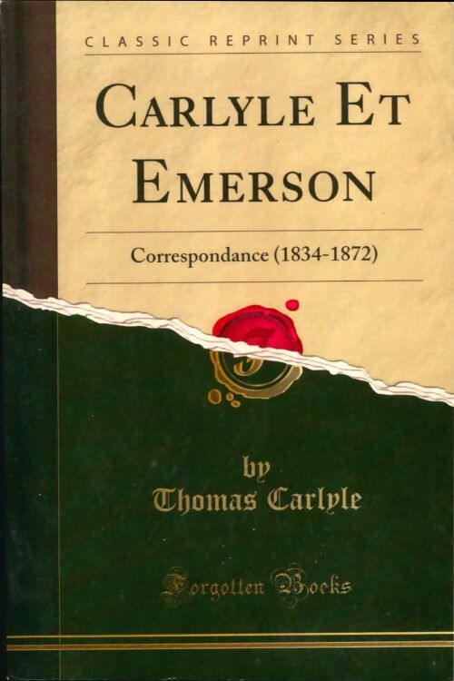 Livrenpoche : Carlyle et emerson : Correspondance - Thomas Carlyle - Livre
