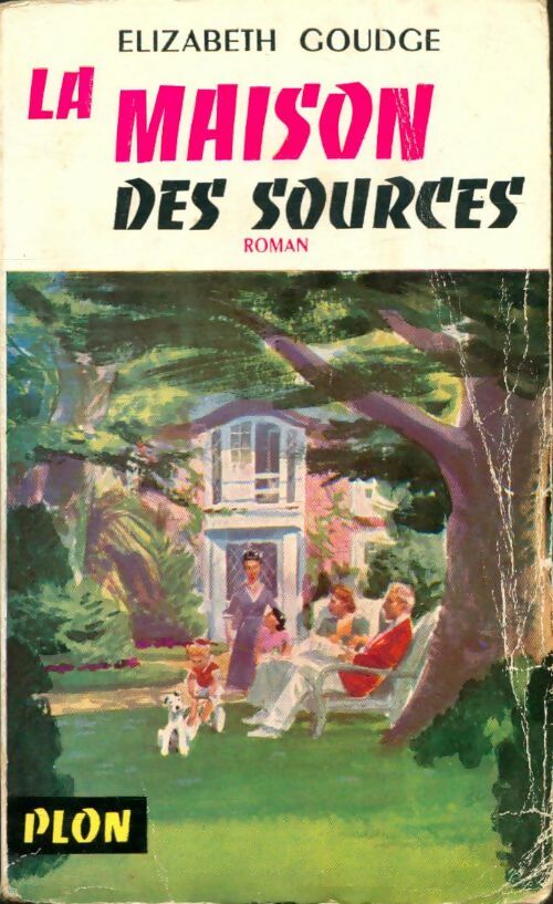 Livrenpoche : La maison des sources - Elizabeth Goudge - Livre