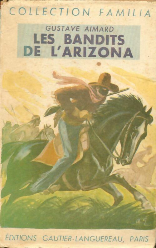 Livrenpoche : Les bandits de l'Arizona - Gustave Aimard - Livre