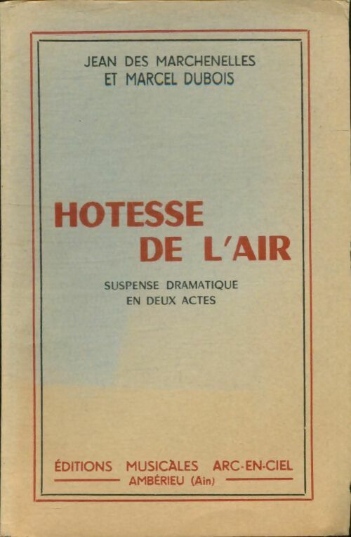 Livrenpoche : Hôtesse de l'air - Jean Des Marchenelles - Livre
