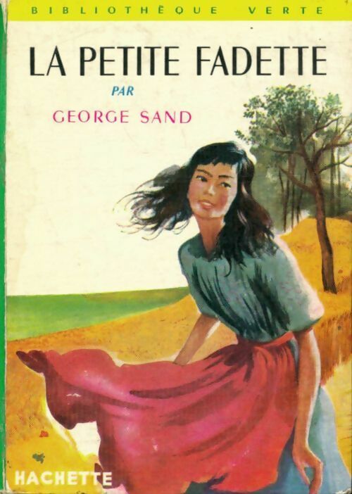 Livrenpoche : La petite Fadette - George Sand, Sand - Livre