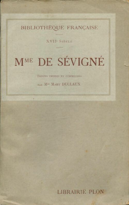 Livrenpoche : Mme de Sévigné - X - Livre