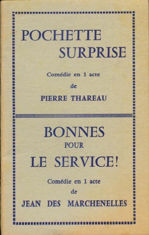 Livrenpoche : Pochette surprise / Bonnes pour le service ! - Jean Des Marchenelles - Livre