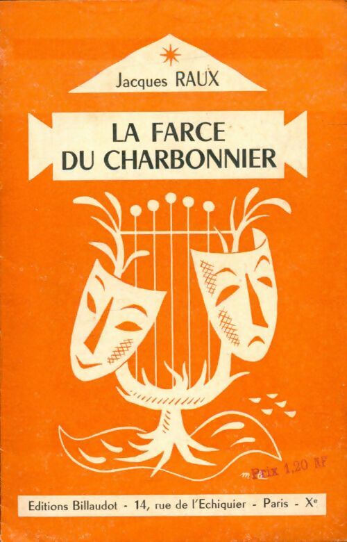 Livrenpoche : La farce du charbonnier - Jacques Raux - Livre