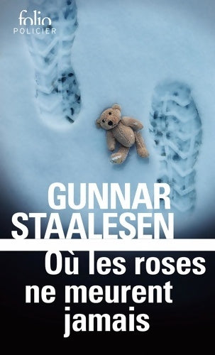 Livrenpoche : Où les roses ne meurent jamais - Gunnar Staalesen - Livre