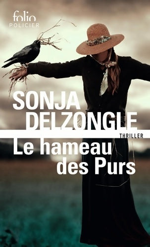 Livrenpoche : Le hameau des purs - Sonja Delzongle - Livre