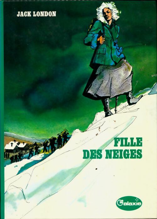 Livrenpoche : Fille des neiges - Jack London - Livre