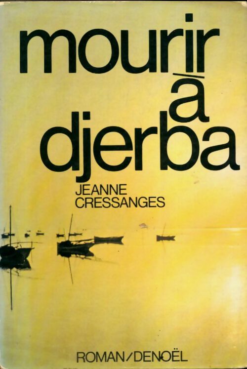 Livrenpoche : Mourir à Djerba - Jeanne Cressanges - Livre