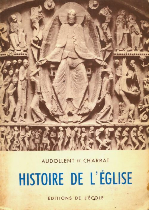 Livrenpoche : Histoire de l'église - Georges Audollent - Livre