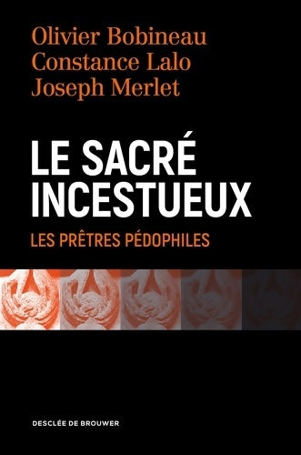 Livrenpoche : Le sacré incestueux - Olivier Bobineau - Livre